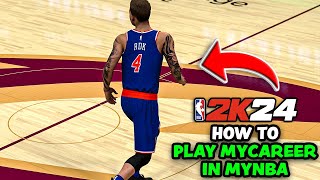 How To Play quotMyCareerquot In MyNBA MyLeague NBA 2K24  Have More Control Over Your TeamLeague [upl. by Ydnyc]