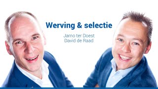 Werving amp selectie  Jarno ter Doest en David de Raad [upl. by Ocirederf]