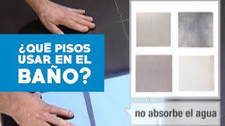 ¿Qué pisos se pueden usar en el baño [upl. by Trace]