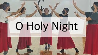 Praise dance class  choreography class  o holy night [upl. by Ssidnak911]