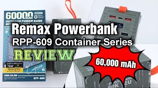 Remax Powerbank 60000 mAh RPP609 Container Series Review [upl. by Salahi]