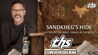 SANDKHEG’S HIDE WHISKEY Matthew Lillard and Critical Role Join Forces  THS Interview [upl. by Enomyar]