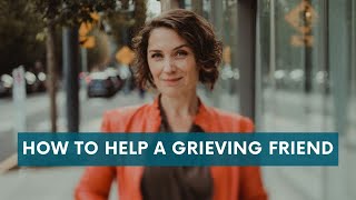 How to help a grieving friend the animation [upl. by Bobker]