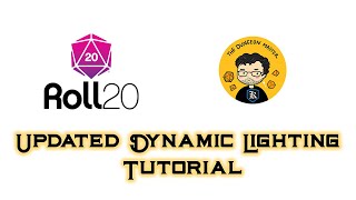 Roll20 Updated Dynamic Lighting Tutorial 2021  Everything You Need To Know [upl. by Eras]