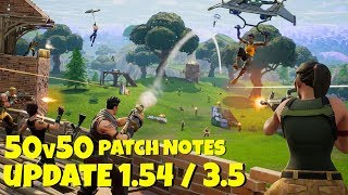 Fortnite Battle Royale Update 154  155 Patch Notes PS4 Xbox 1 Mobile and PC [upl. by Luke]