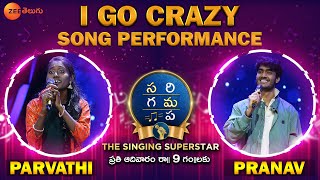 Parvathi amp Pranav Kaushik I Go Crazy Full Song  SFactor Performance of the week  SRGMP ZEE Telugu [upl. by Nolubez]