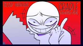 CRADLES  BW  Animation Meme [upl. by Perron]