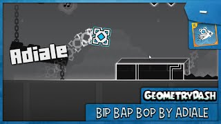 Bip Bap Bop by Adiale  GeometryDash Indonesia [upl. by Campbell]