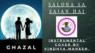 Salona Sa Sajan Hai  Instrumental cover by Vindhya Mahesh [upl. by Gnak69]