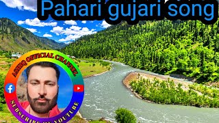 GOJRI PAHARI SONG Pahari Geet Pahari Gane Saif Malik Gojri Pahadi betpahari geet pahari [upl. by Arretahs64]