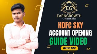 HDFC SKY PORTAL OPENING GUIDE BY EARNGROWTH COMMUNITY  NO INVESTMENT ✅ [upl. by Leonerd]