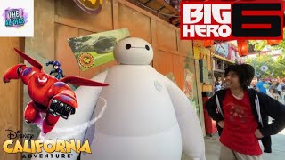 MEETING BAYMAX AT DISNEYLAND CALIFORNIA ADVENTURES [upl. by Oremo]