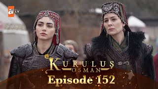 Kurulus Osman Urdu  Season 4 Episode 152 [upl. by Auhsot]