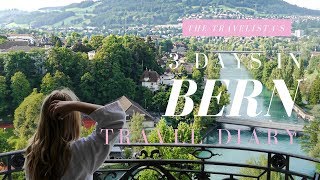 A Weekend in Bern Switzerland  The Travelista [upl. by Felisha]