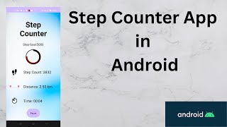 Create StepCounterPedometer App In Android  Java  Android Studio Tutorial  Quick  Easy [upl. by Avi141]