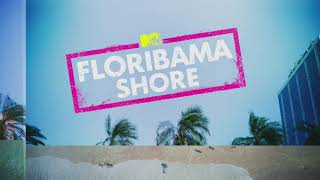 Floribama Shore Intro Season 1 [upl. by Enner]