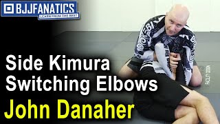 Side Kimura Switching Elbows by JOHN DANAHER Jiu Jitsu Training [upl. by Htenywg]