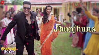 Jhunjhuna  Sharmaji Ki Lag Gai  Krishna Abhishek Mugdha Godse Shweta Khanduri  Uvie [upl. by Aicnelav]