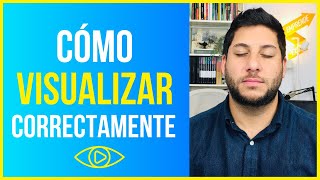 CÓMO VISUALIZAR CORRECTAMENTE 4 TIPS QUE FUNCIONAN [upl. by Henricks]