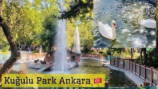 Kuğulu Park Ankara  Ankara Kizilay Kugulu Park Çankaya  go Türkiye [upl. by Auhsaj376]