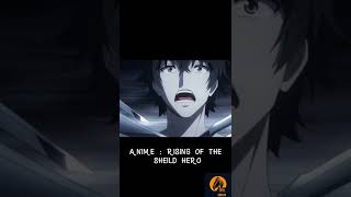 the rising of the shield heroanime editsbest animeamv [upl. by Selinski586]