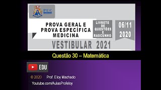 Puccamp 2021Med  Questão 30 [upl. by Aytida549]