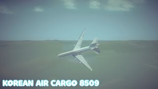 Korean Air Cargo 8509  Besiege [upl. by Miculek]