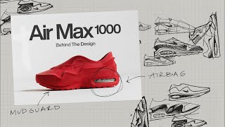 AIRMAX 1000 The Next Frontier of Nike Innovation  Behind the Design  Nike [upl. by Nevek]