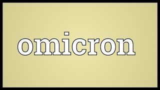 Omicron Meaning [upl. by Hands]