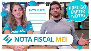 O MEI precisa emitir nota fiscal  MEI Fácil [upl. by Llertnod]