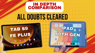 Ipad 10th Gen vs Tab S9 FE Plus in depth Comparison  Which one should you buy in Diwali Sale [upl. by Killen]