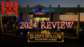 Sleepy Hollow Haunted Acres 2024 Review [upl. by Kieryt]