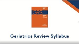 AGS Geriatrics Review Syllabus 10th Edition GRS10 [upl. by Ydneh]