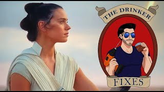 The Drinker Fixes Rey [upl. by Ettesoj]