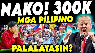 BREAKING NEWS mga Pinoy sa US NANGANGANIB na PAANO nga ba HINDI MADEPORT [upl. by Sigismondo987]