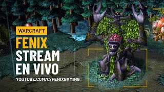 🔴EN VIVO  FENIX WARCRAFT [upl. by Chill]