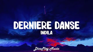 Indila  Dernière danse EnglishFrench lyrics [upl. by Rosecan712]