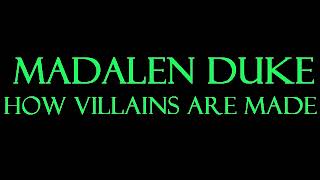 Madalen Duke  How Villains Are Made KaraokeInstrumental [upl. by Christiano]