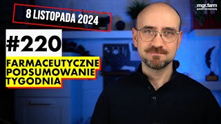 220 Farmaceutyczne Podsumowanie Tygodnia [upl. by Mikes]