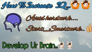 Develop your brain Increase your brain power [upl. by Mercedes]