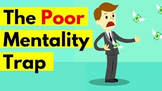 7 Mentalities That Will Keep You POOR  The Poor Mentality Trap [upl. by Cortney]