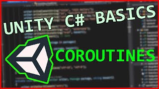 Unity C Basics P5  Coroutines IEnumerator WaitUntil WaitForSeconds WaitForSecondsRealtime [upl. by Brocklin905]