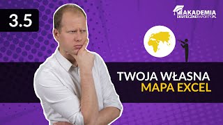 35Twoja własna mapa Excel Kurs Raporty na mapach w Excelu i Power BI [upl. by Schapira]