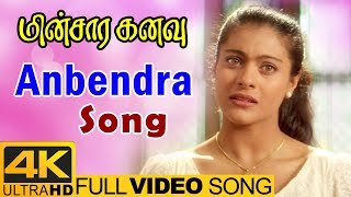 Minsara Kanavu Tamil Movie  Anbendra Song  Video Songs 4K  Kajol  Arvind Swamy  A R Rahman [upl. by Bertilla]