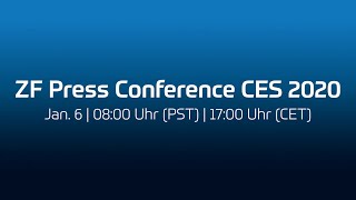 Announcement ZF Press Conference at CES 2020 [upl. by Raven]