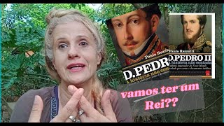 Monarquia vai voltar para o Brasil Vamos pensar sobre isso [upl. by Jaynes]