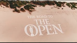 The Road to the Open  At Royal Portrush [upl. by Ttennaej]