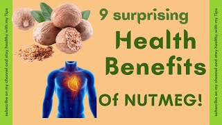 The 9 Surprising Health Benefits Of Nutmeg  The Miracle Spice [upl. by Ecnerwal]