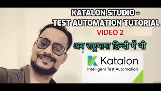 Katalon Studio  Command Details  Tutorial 2  Automation [upl. by Alleahcim873]