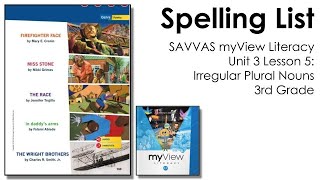 SAVVAS MyView Literacy Unit 3 Lesson 5 Spelling  3rd Grade [upl. by Oraneg]